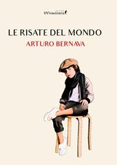 Le risate del mondo di Arturo Bernava