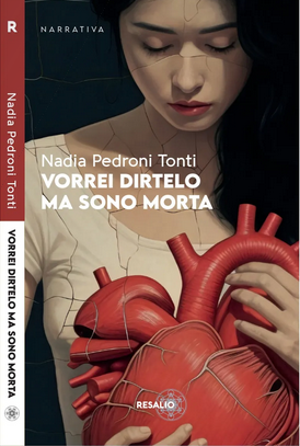 Segnalazione – Vorrei dirtelo ma sono morta – Nadia Pedroni Tonti